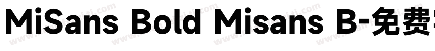 MiSans Bold Misans B字体转换